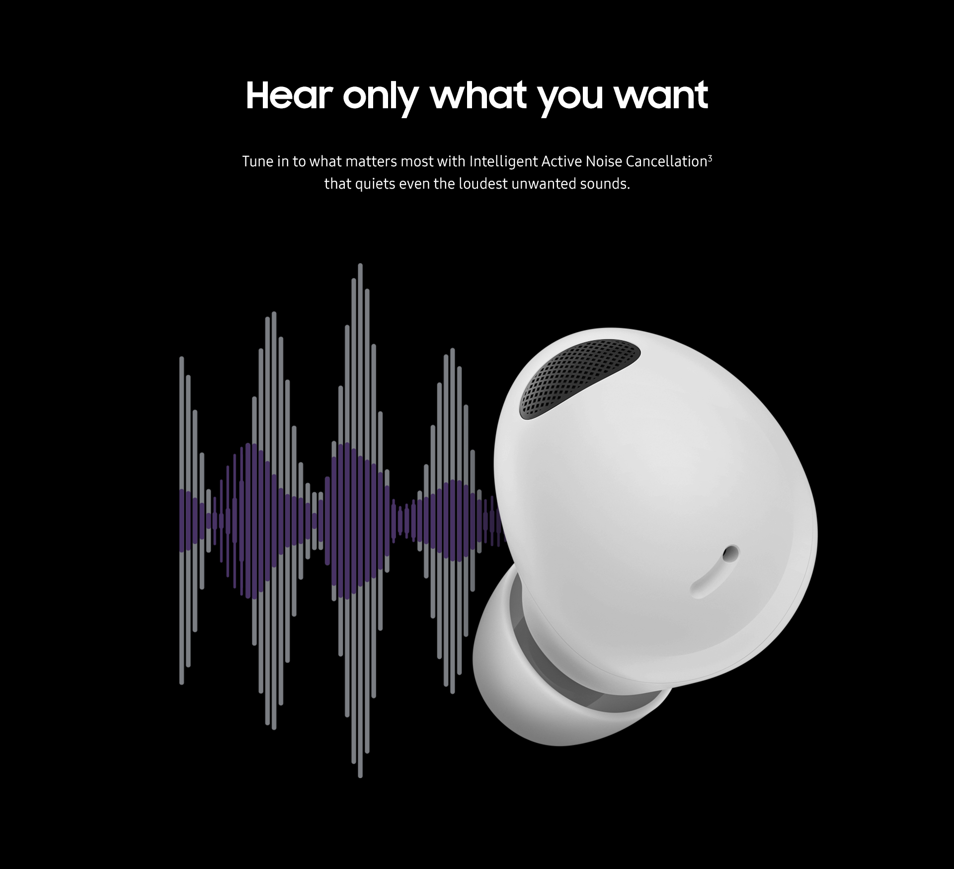 Hear only what you want