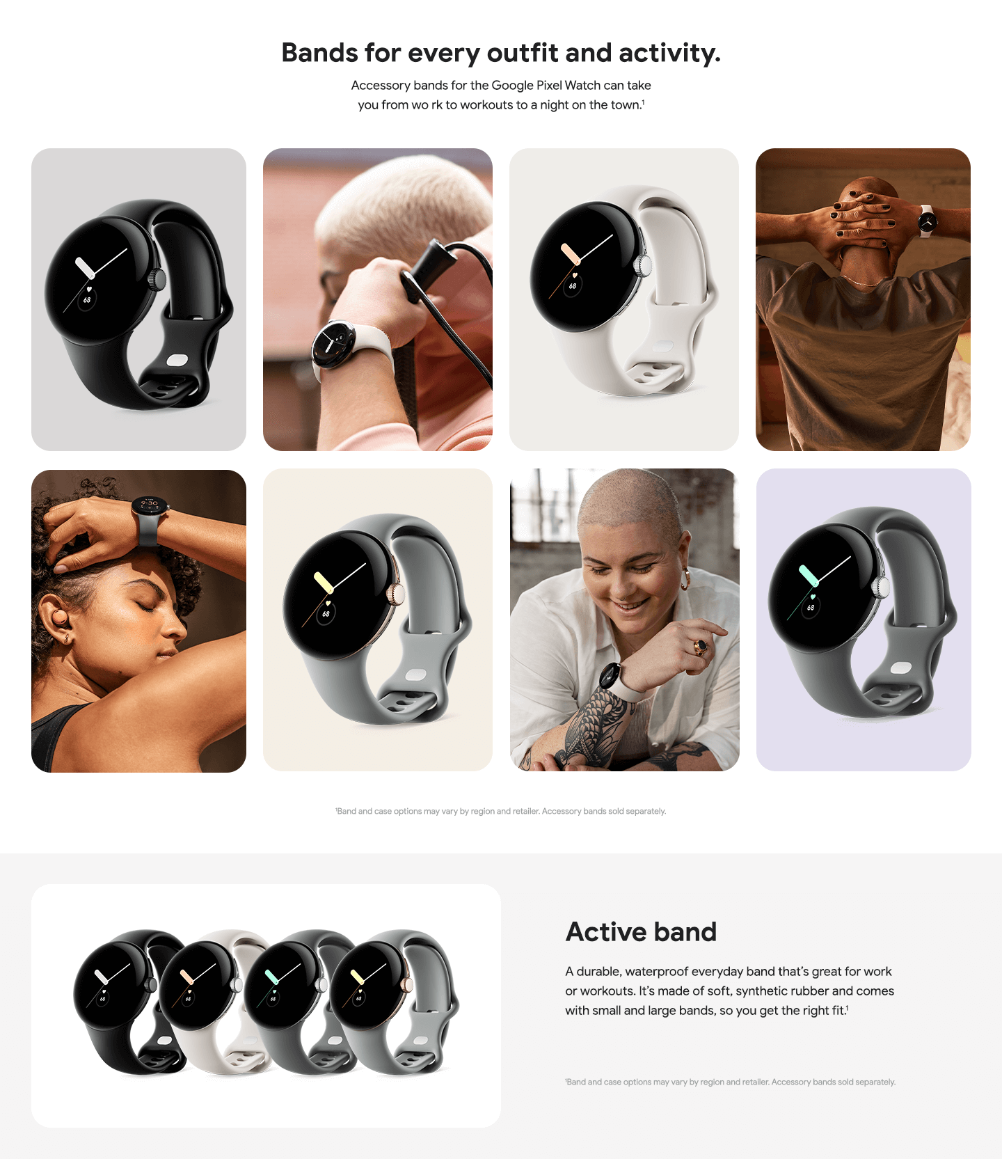 Bands for every outfit and activity.