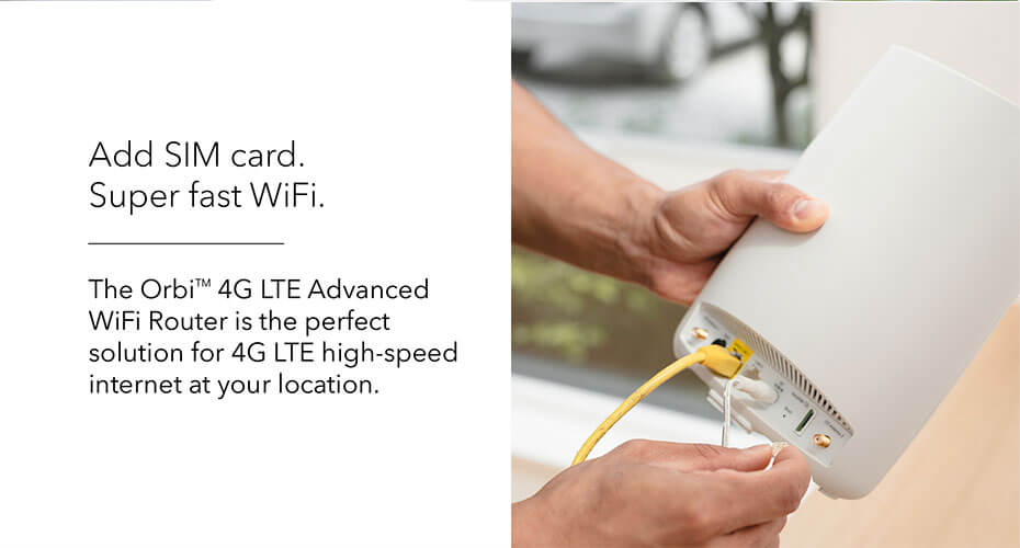 Add SIM card. Super fast WiFi.