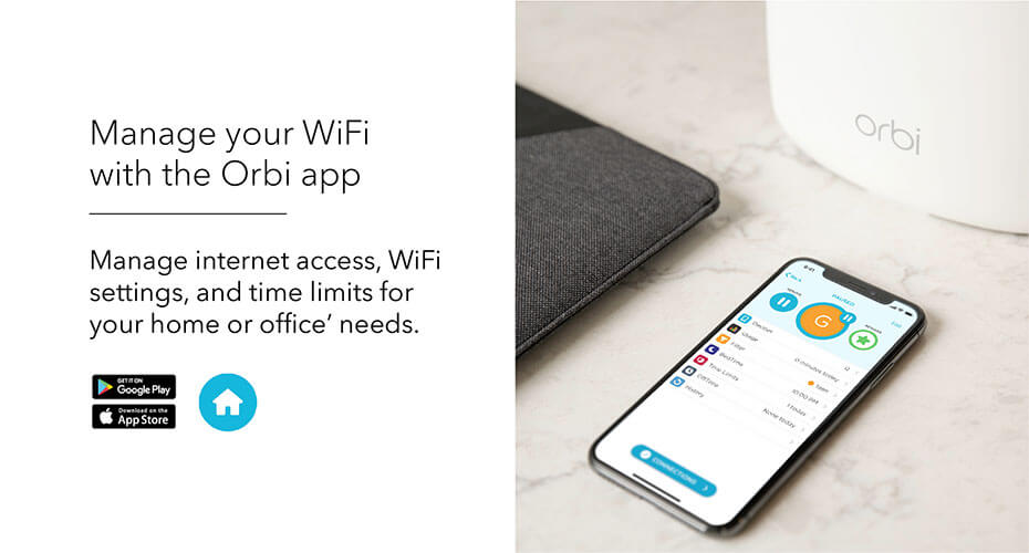 Manage your WiFi with the Orbi app.