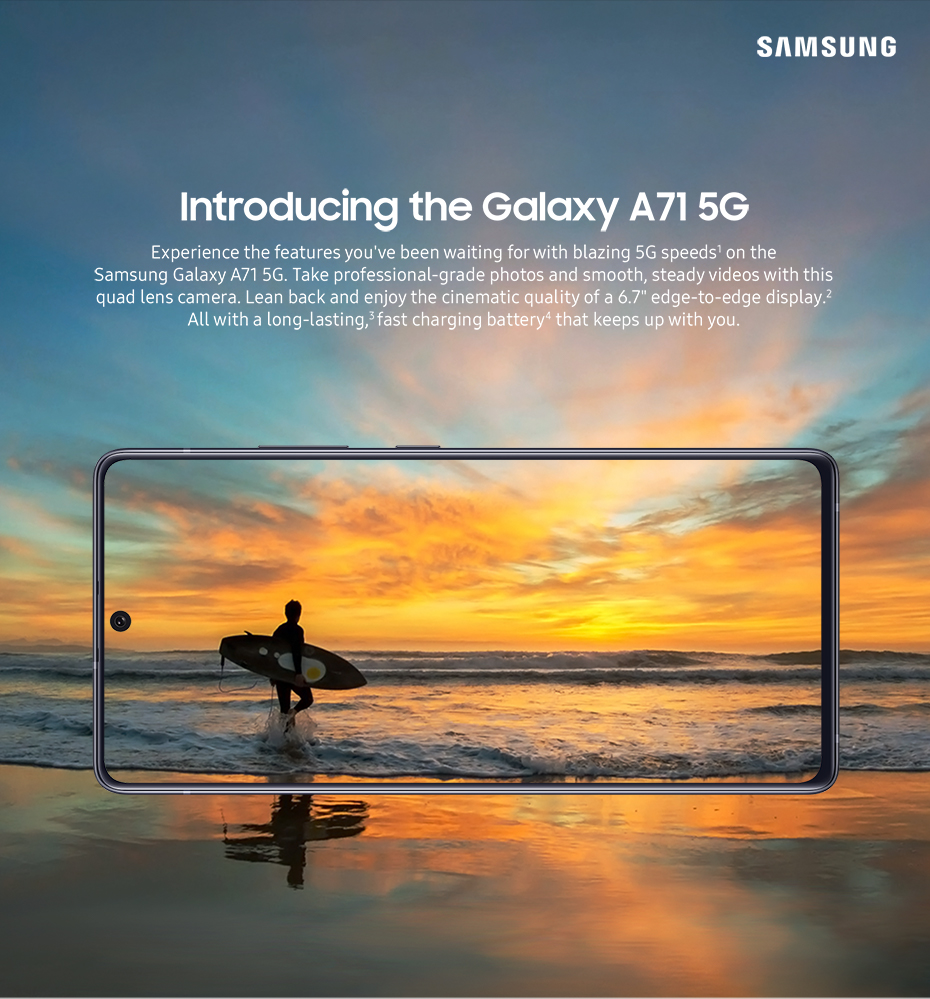 Introducing the Galaxy A71 5G - Experience the features you've been waiting for with blazing 5G speeds on the Samsung Galaxy A71 5G.