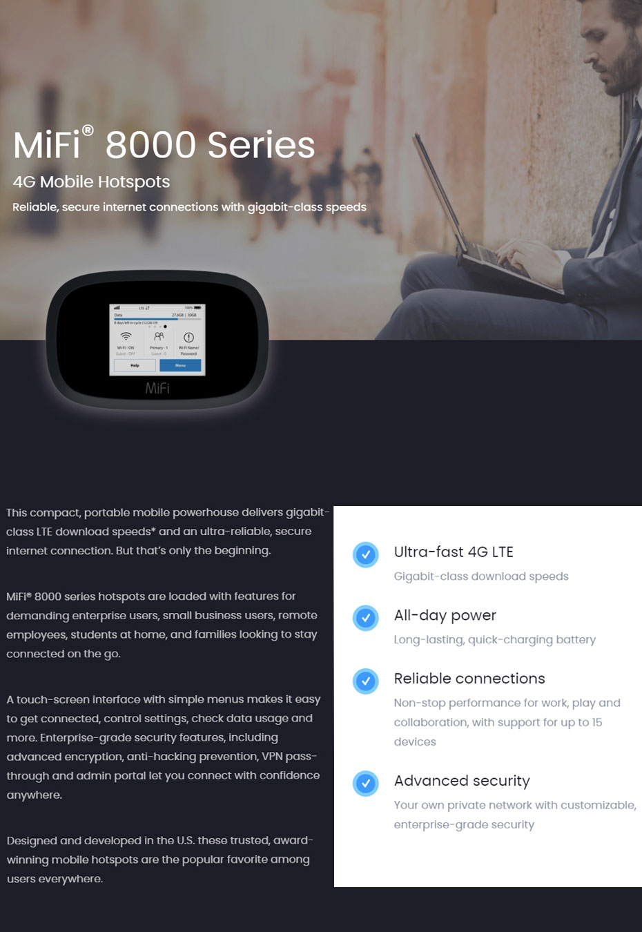 MiFi 8000 Series - 4G Mobile Hotspots. Reliable, secure internet connections with gigabit-class speeds.