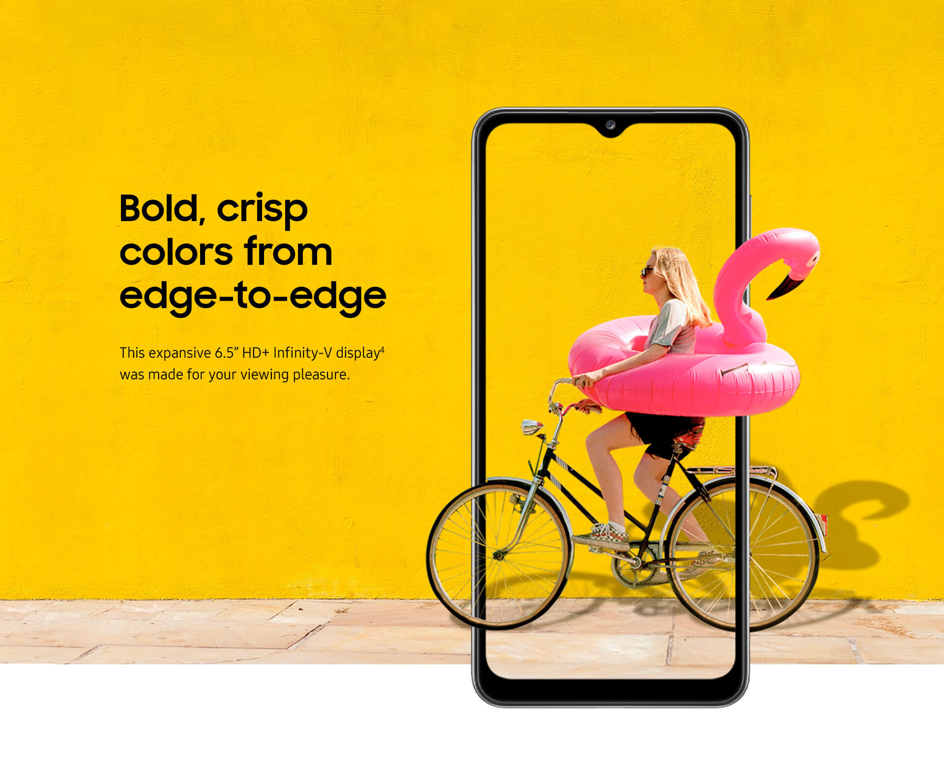 Bold, crisp colors from edge-to-edge.