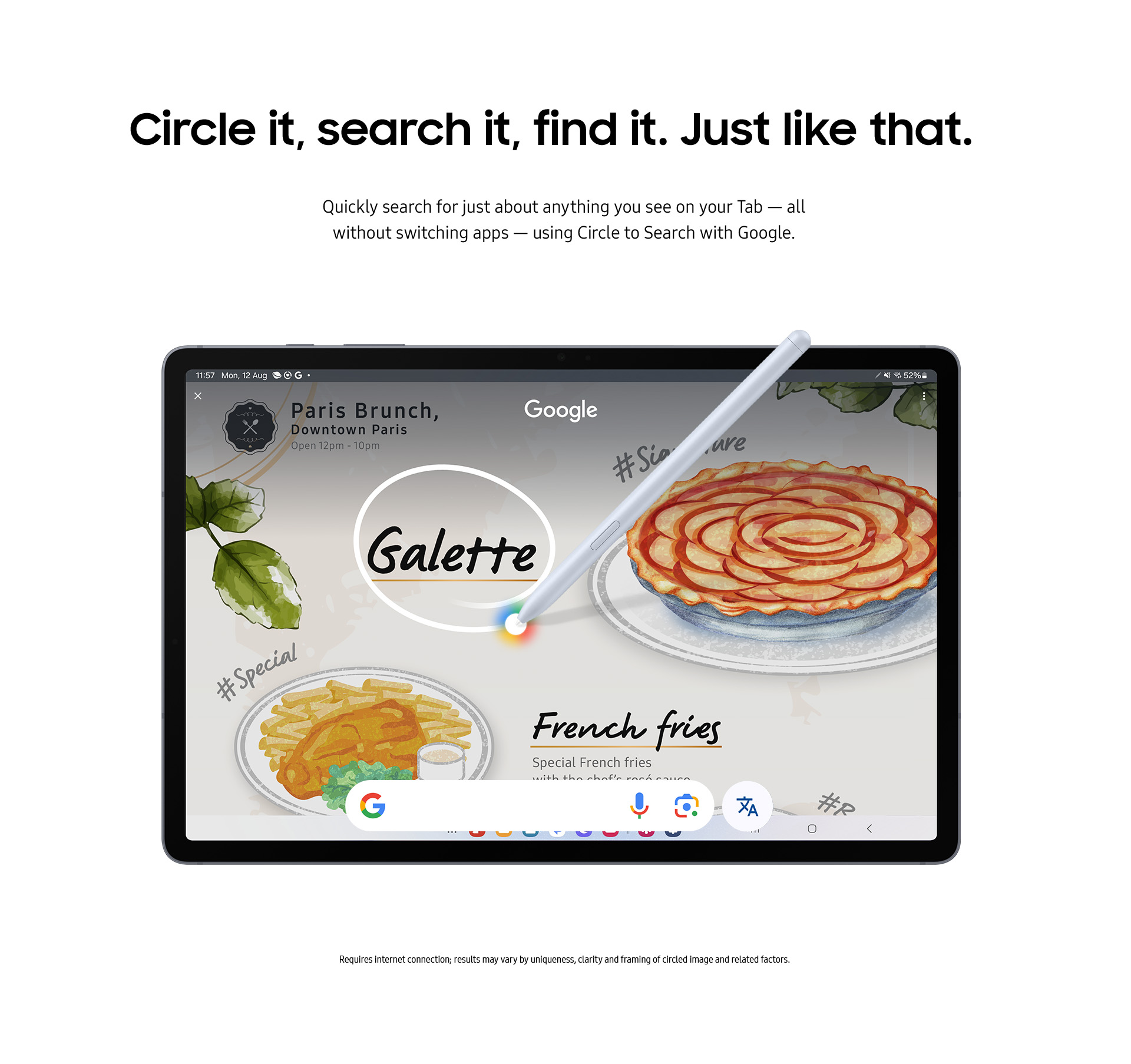 Circle it, search it, find it. Just like that.