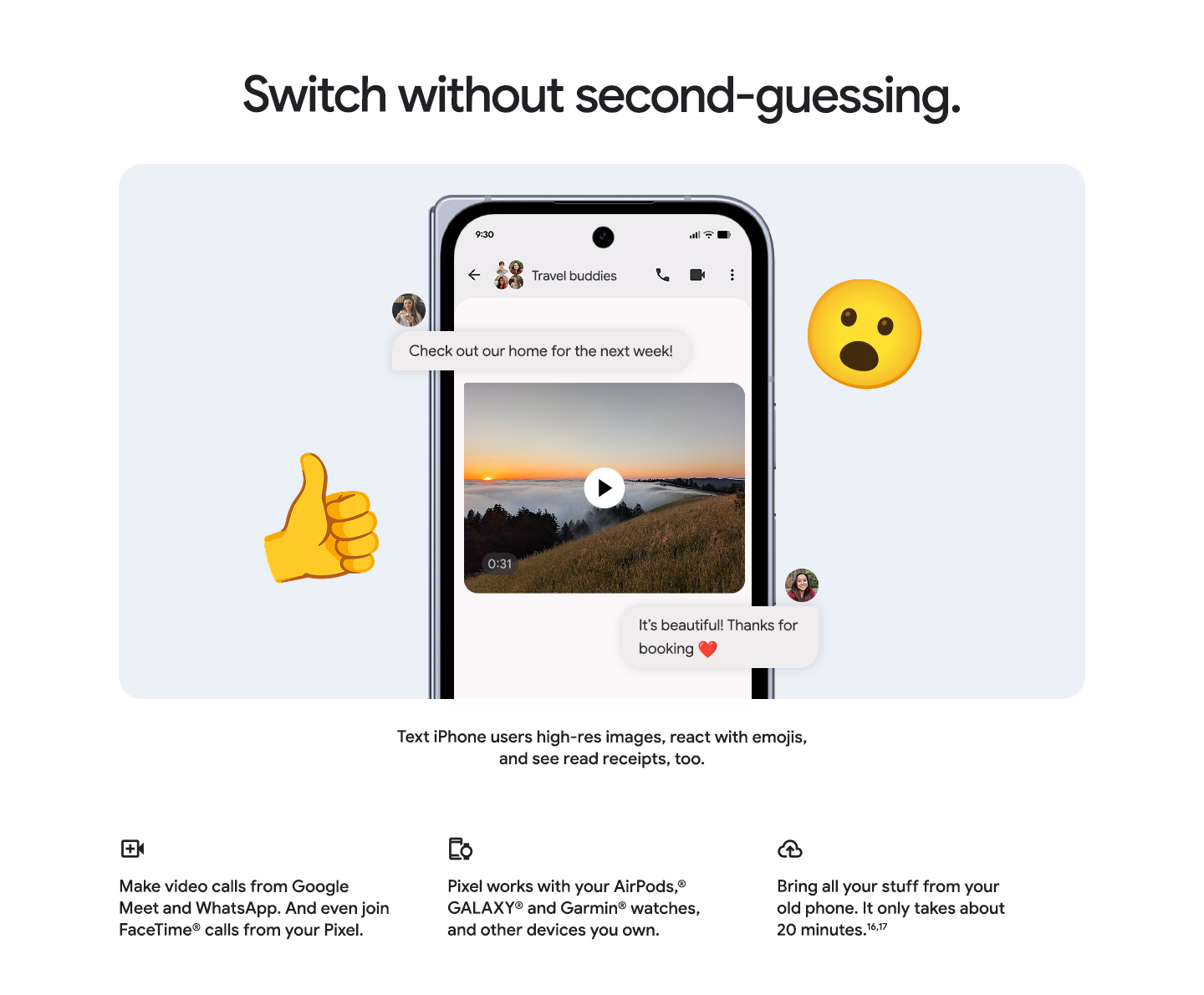 Switch without second-guessing