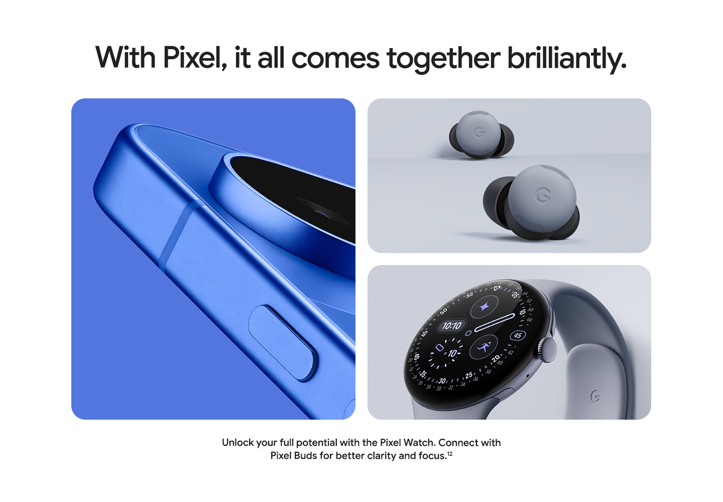 With Pixel, it all comes together brilliantly.