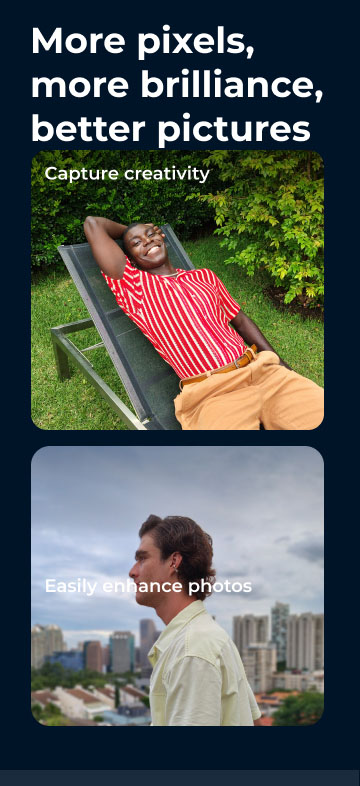 More pixels, more brilliance, better pictures