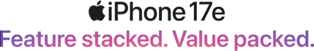 iPhone 17e feature stacked value packed